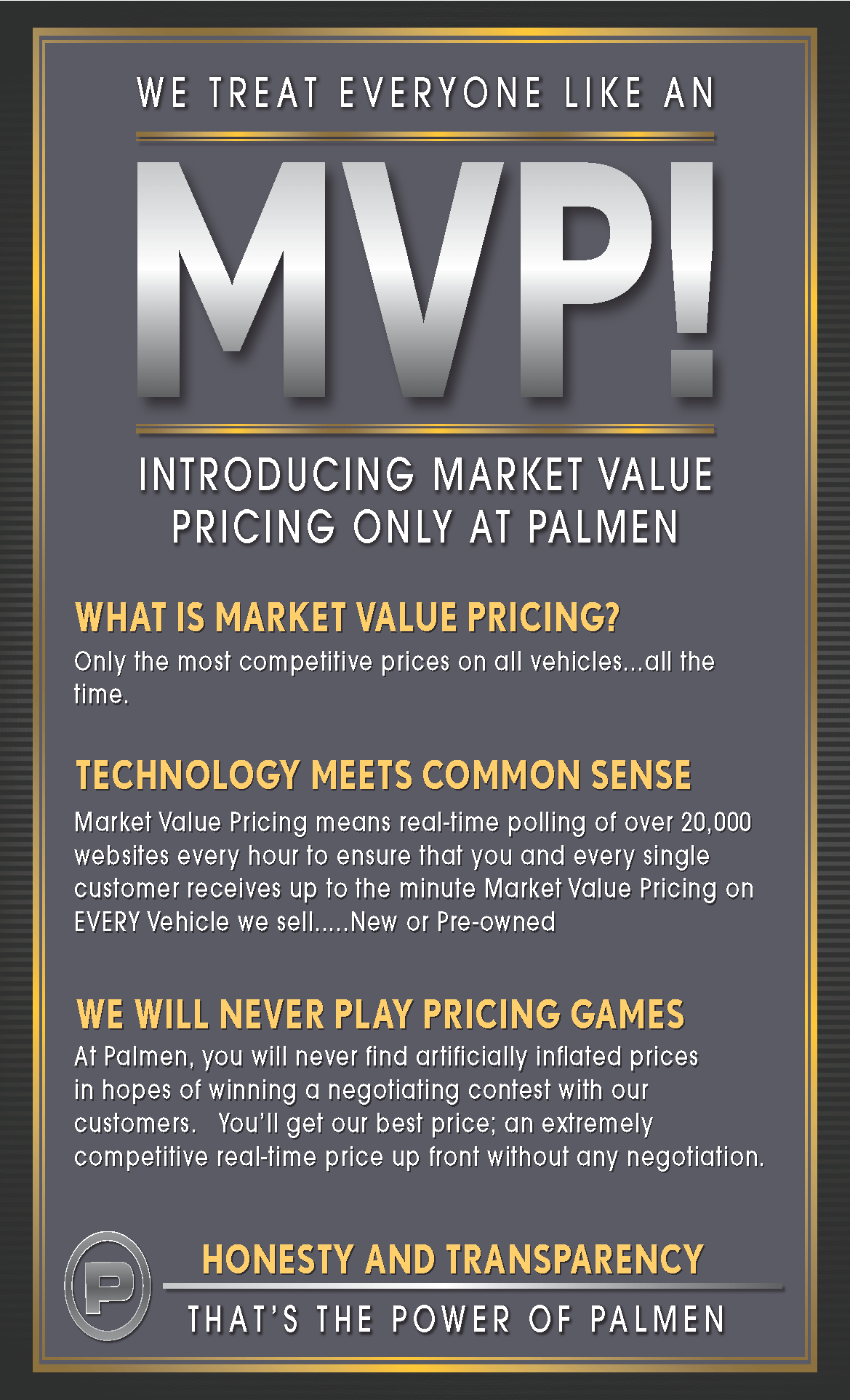 We treat everyone like an MVP!